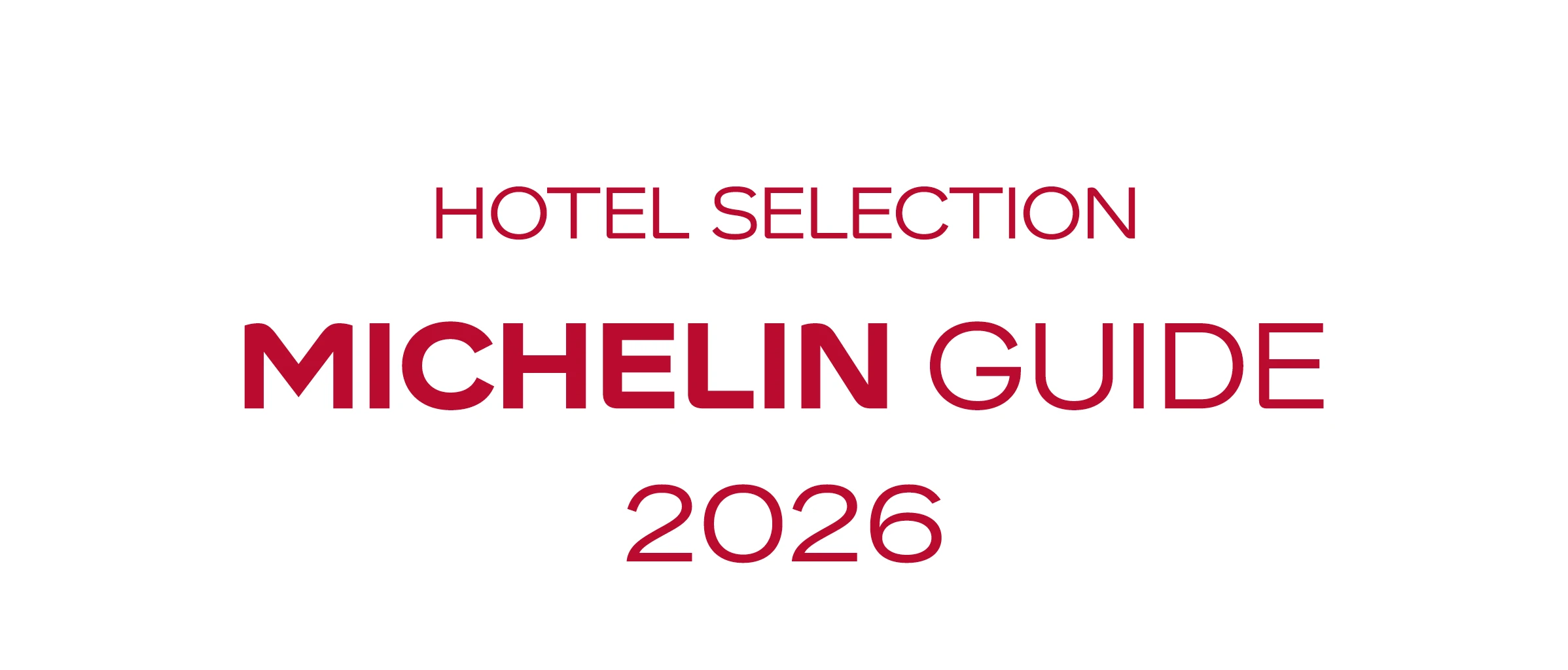 MICHELIN Guide 2026 Hotel Selection